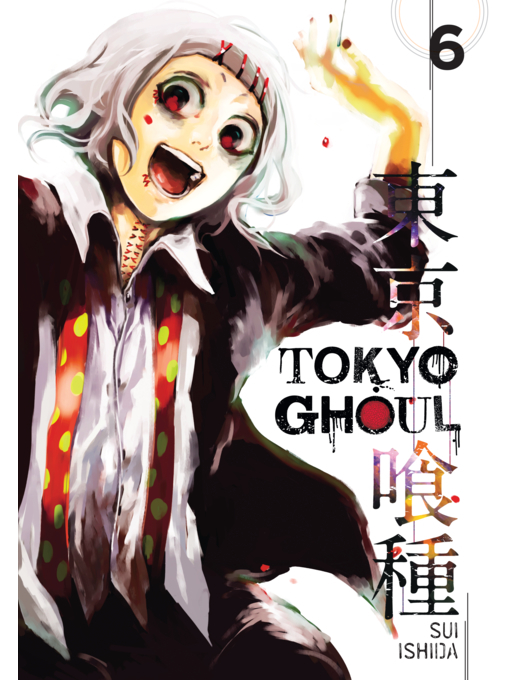 Title details for Tokyo Ghoul, Volume 6 by Sui Ishida - Wait list